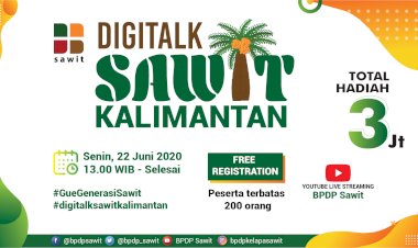 Undangan DigiTalk Sawit Kalimantan, 22 Juni 2020