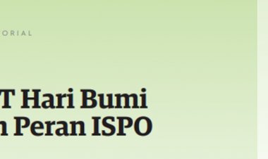KTT Hari Bumi dan Peran ISPO