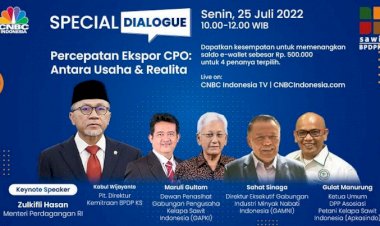 Kupas Tuntas Kebijakan CPO, Si Penyumbang Ekspor Terbesar RI