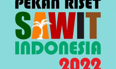 Rundown Pekan Riset Sawit Indonesia 2022