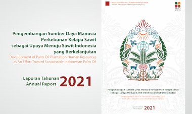 Annual Report BPDPKS Tahun 2021