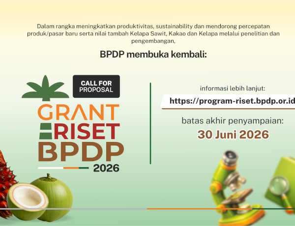 PENGUMUMAN CALL FOR PROPOSAL GRANT RISET BPDP 2026