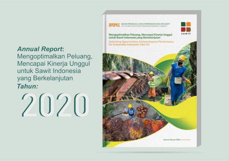 Annual Report BPDPKS Tahun 2020