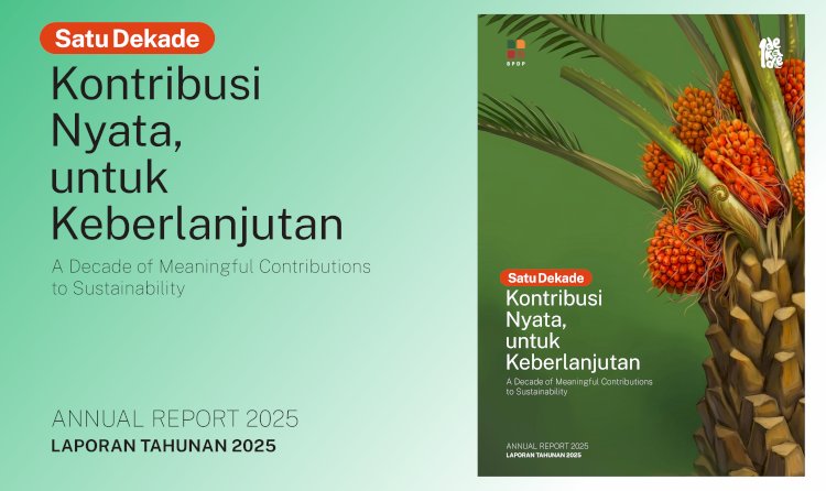 Annual Report BPDP Tahun 2025